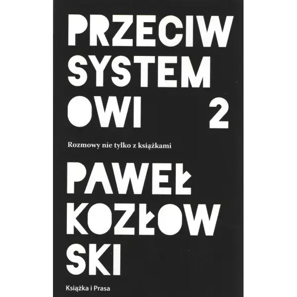 Przeciw systemowi 2