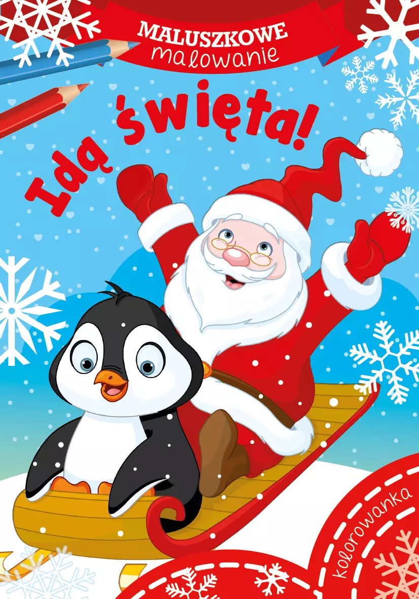 Maluszkowe malowanie. Idą święta! - Książki