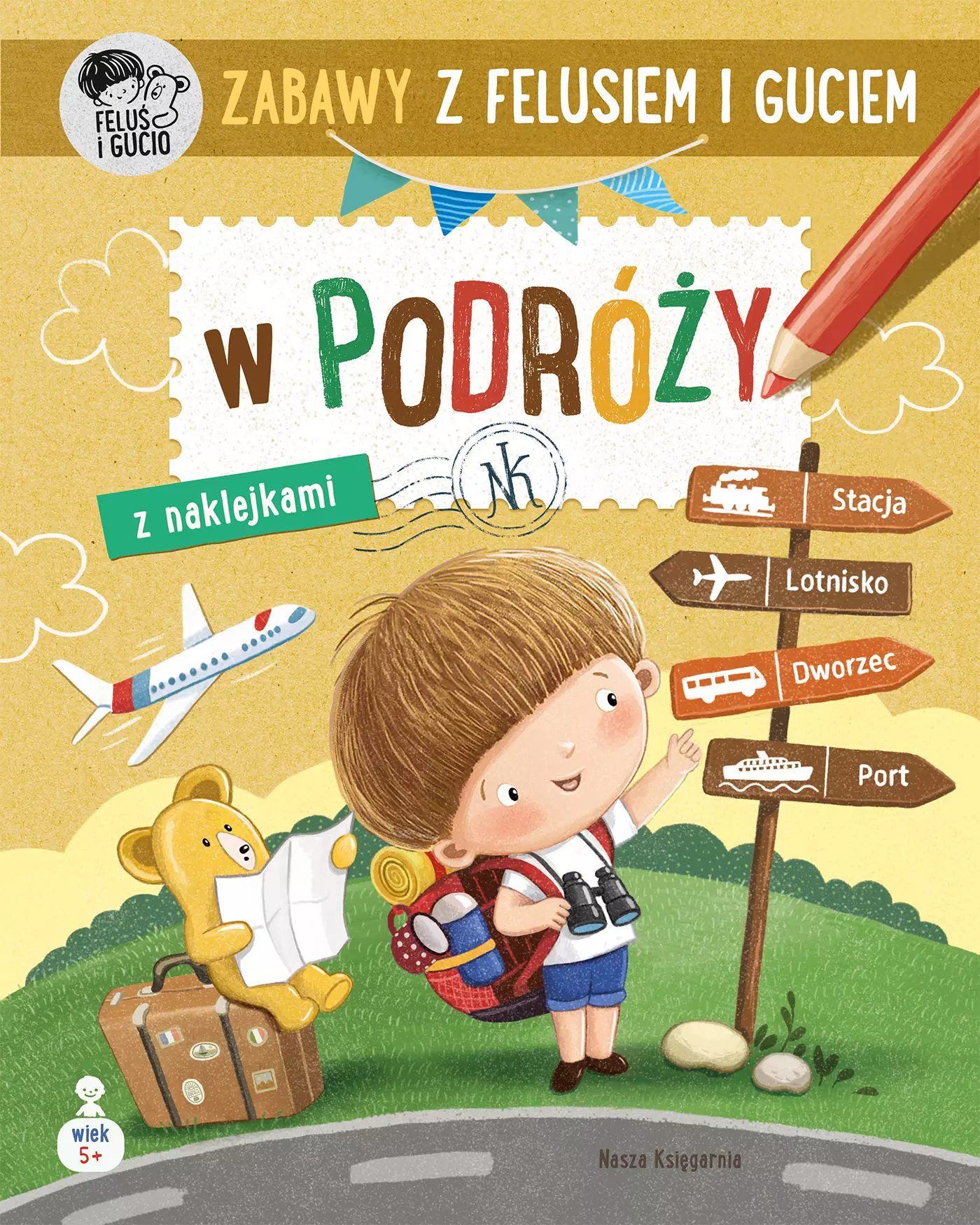 Zabawy z Felusiem i Guciem. W podróży - Książki