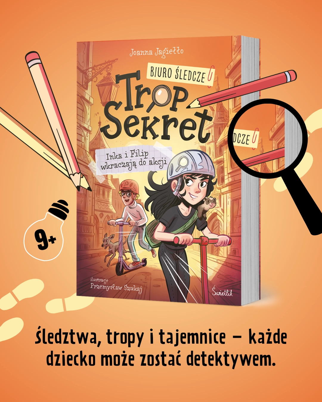Biuro Śledcze Trop Sekret. Tom 1. Inka i Filip wkraczają do akcji. Biuro Śledcze Trop Sekret. Tom 1 - Książki