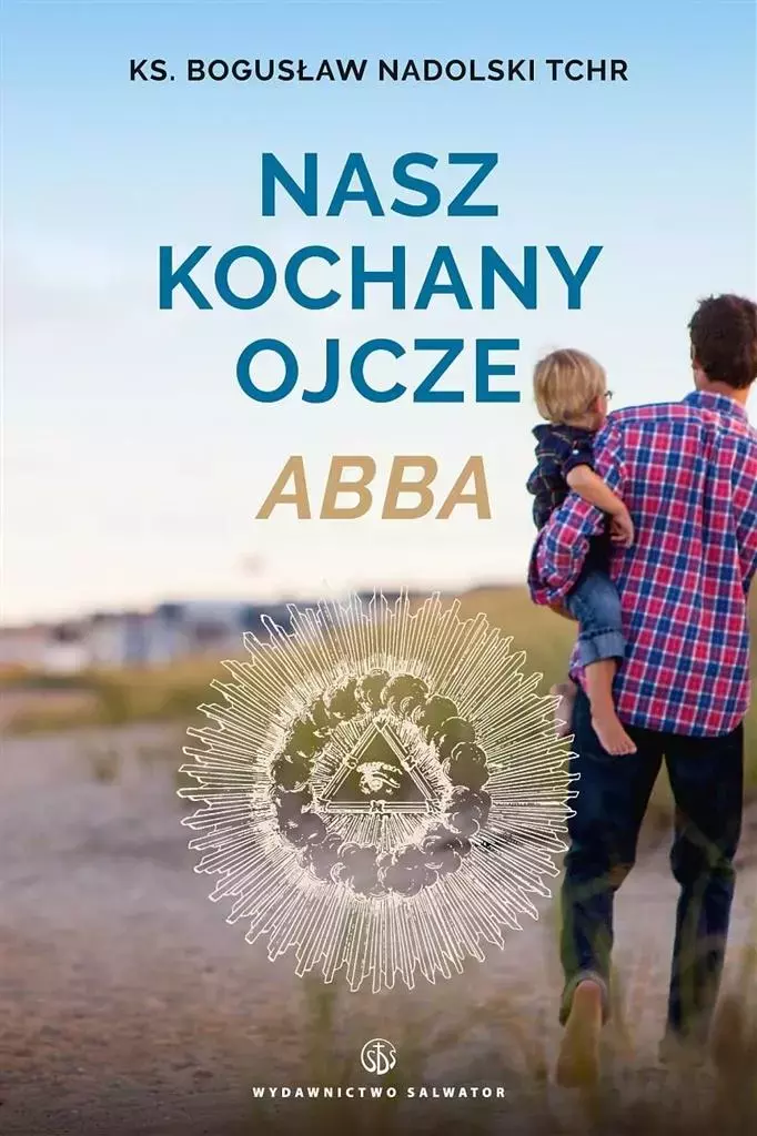 Nasz kochany Ojcze Abba - Książki