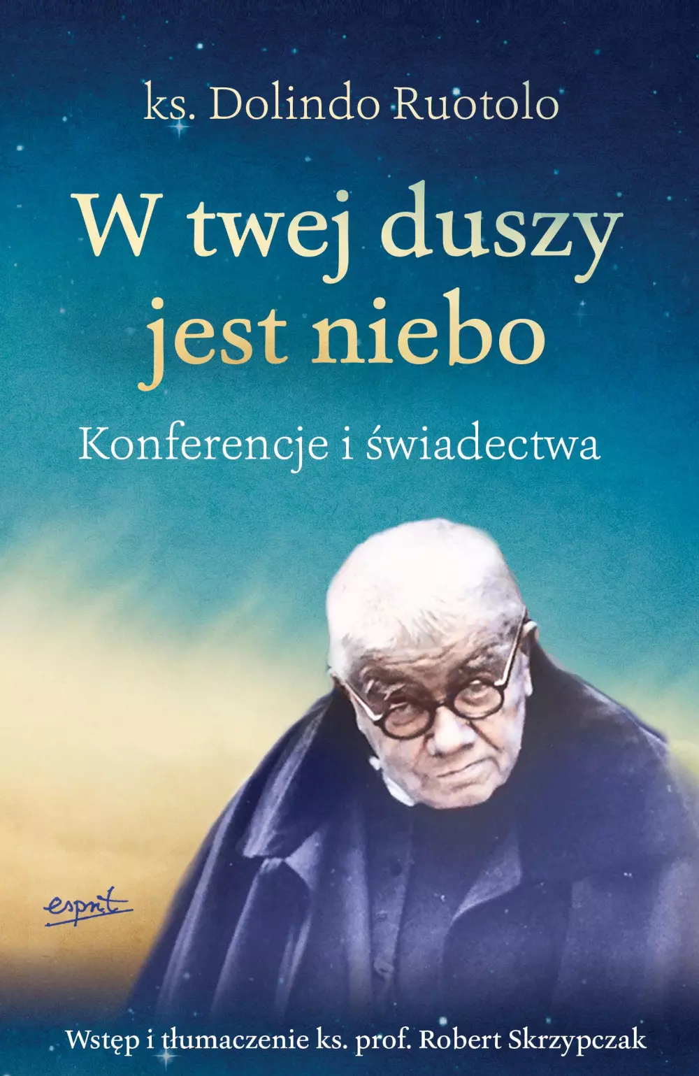 W twej duszy jest niebo - Książki