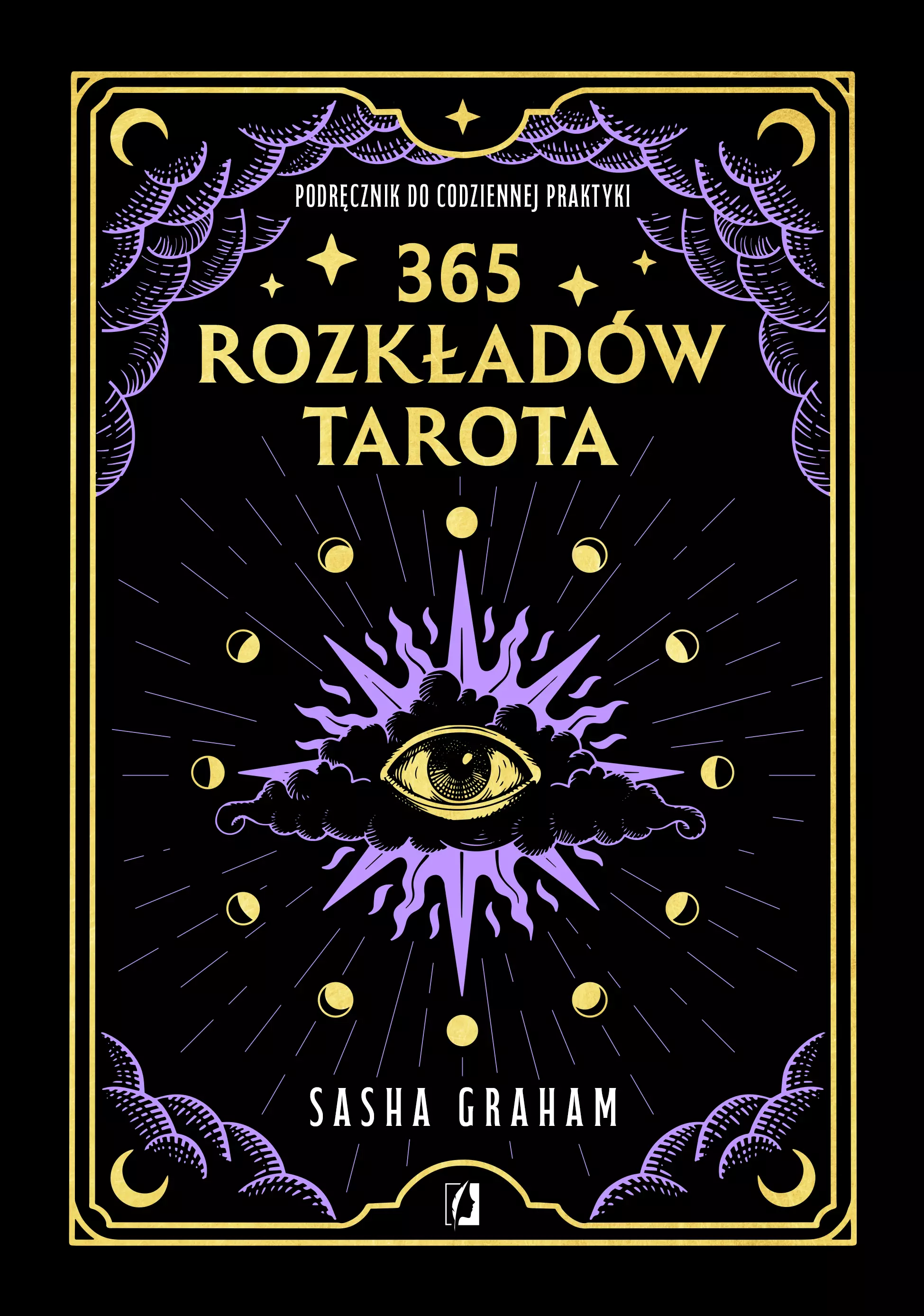 365 rozkładów Tarota. Podręcznik do codziennej praktyki - Książki