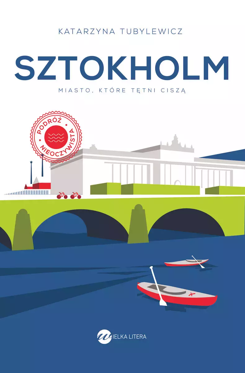 Sztokholm. Miasto, które tętni ciszą - Książki