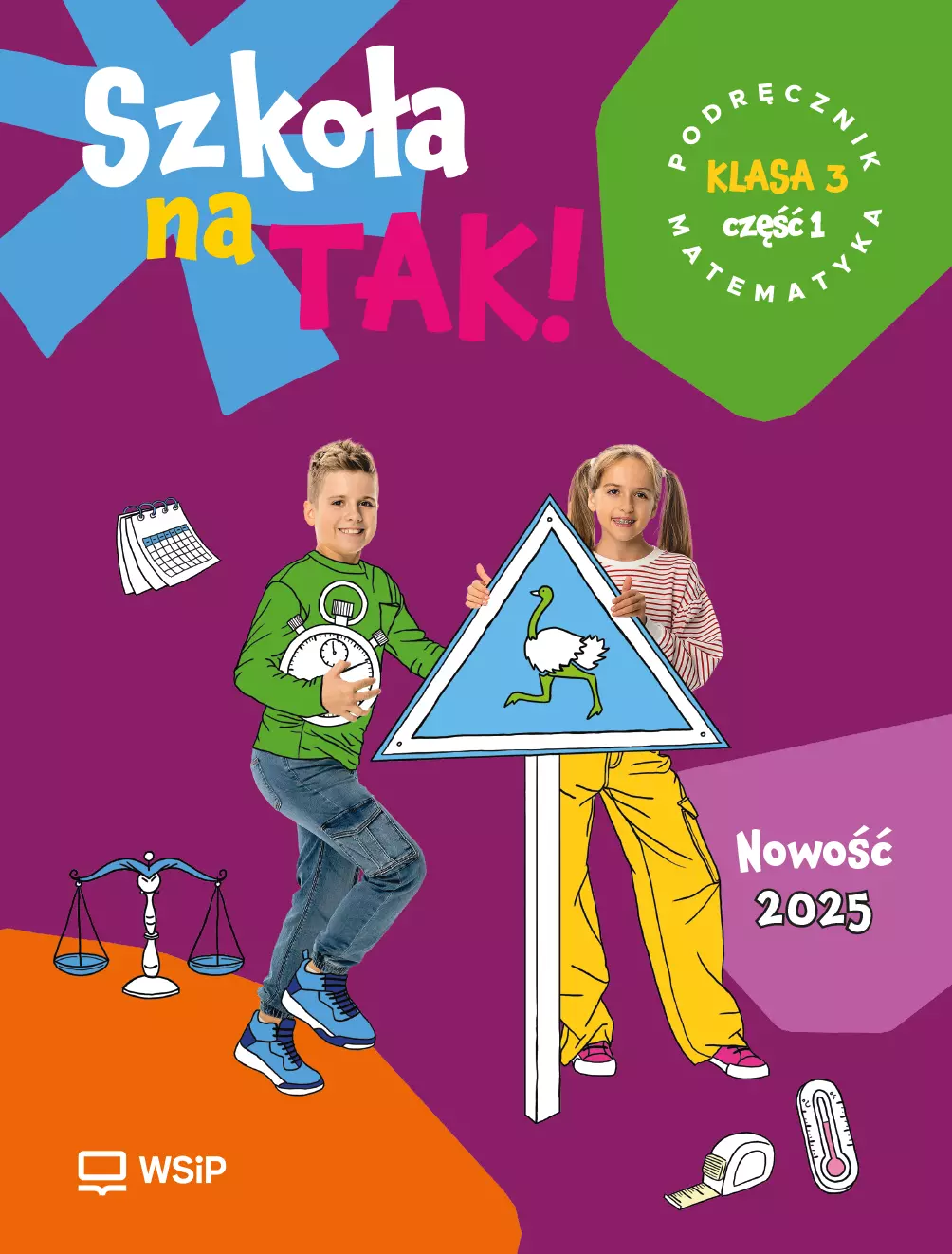 Szkoła na Tak!. Matematyka. Podręcznik. Klasa 3, część 1. Szkoła podstawowa - Książki