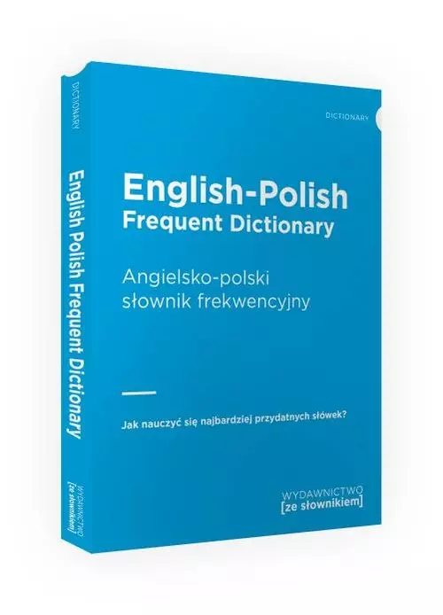 English Frequent Dictionary. Angielski słownik frekwencyjny - Książki