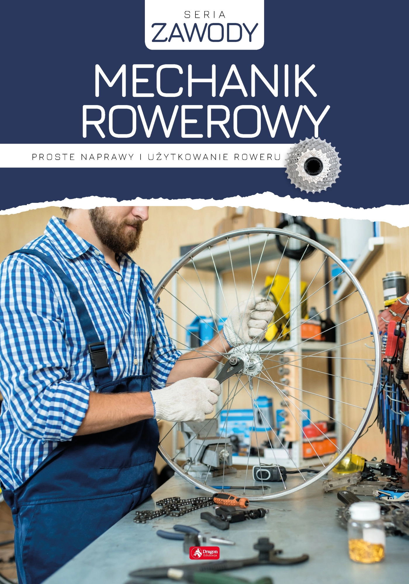 Mechanik rowerowy. Proste naprawy i użytkowanie roweru - Książki