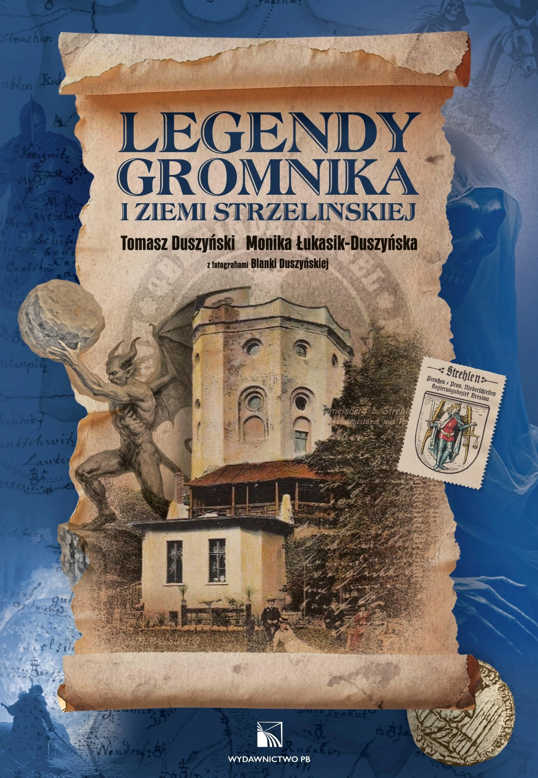 Legendy Gromnika i ziemi strzelińskiej - Książki