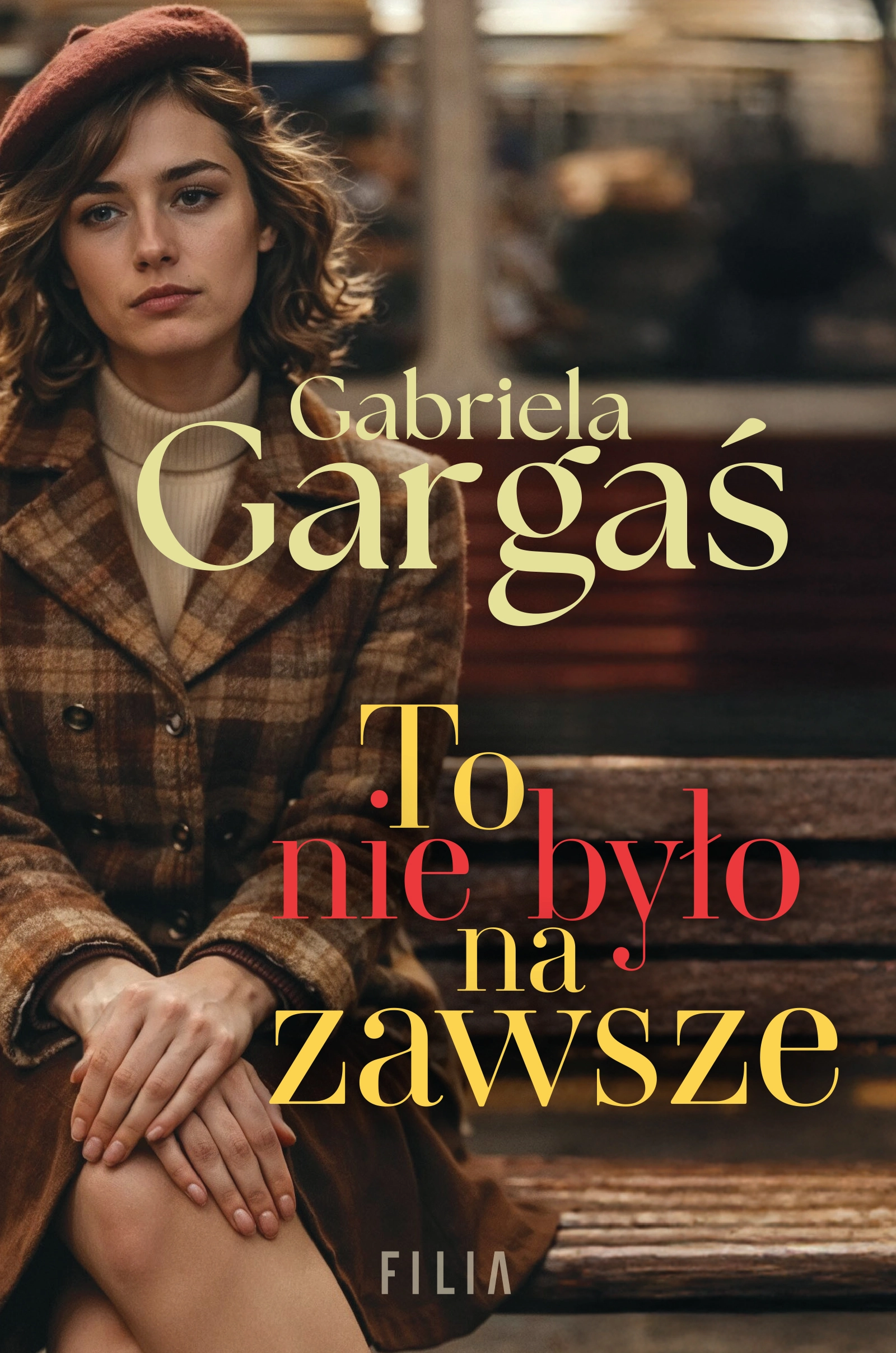 To nie było na zawsze - Książki