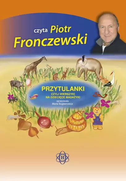 Przytulanki czyli wierszyki na dziecięce masażyki. Audiobook - Audiobooki