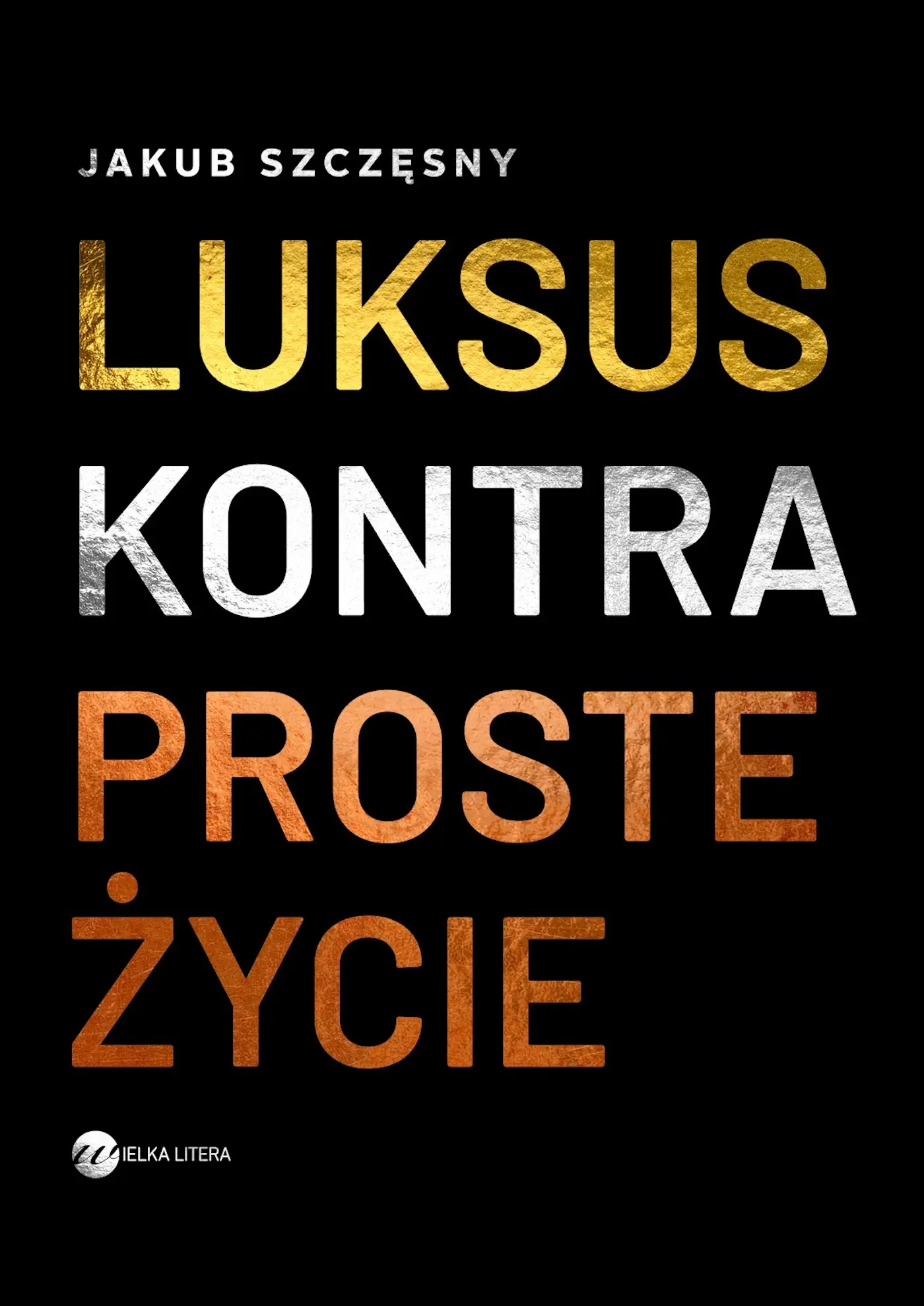 Luksus kontra proste życie - Książki