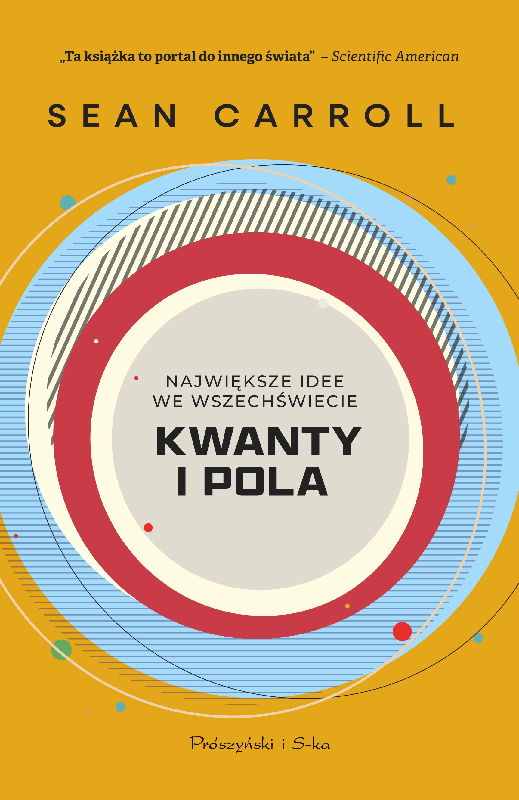 Kwanty i pola. Największe idee we Wszechświecie - Książki