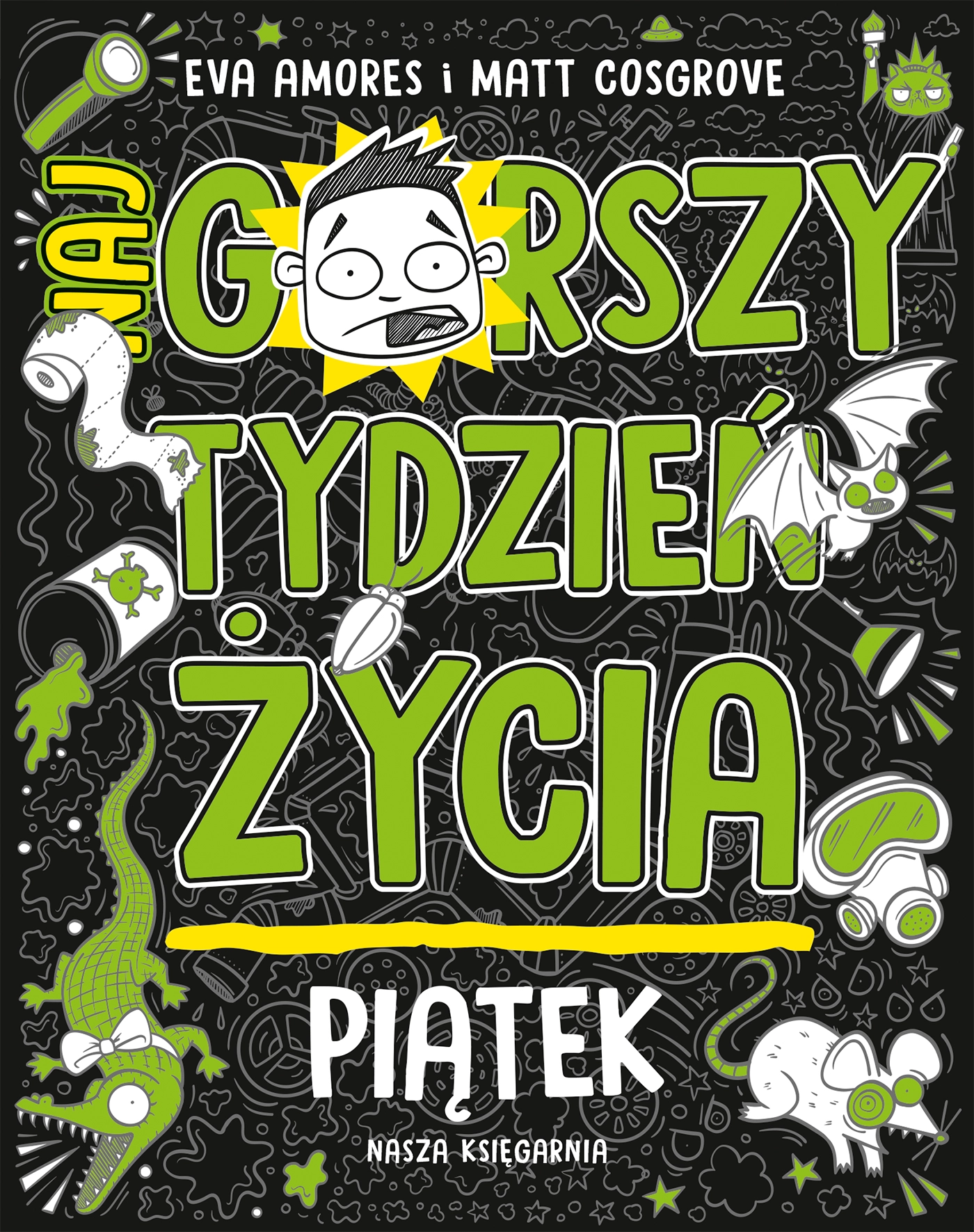 Piątek. Najgorszy tydzień życia - Książki