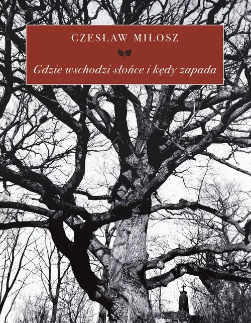 Gdzie wschodzi słońce i kędy zapada