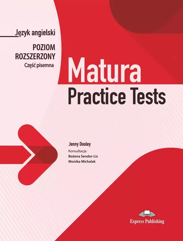 Matura Practice Tests. Język angielski. Poziom rozszerzony. Część pisemna - Książki