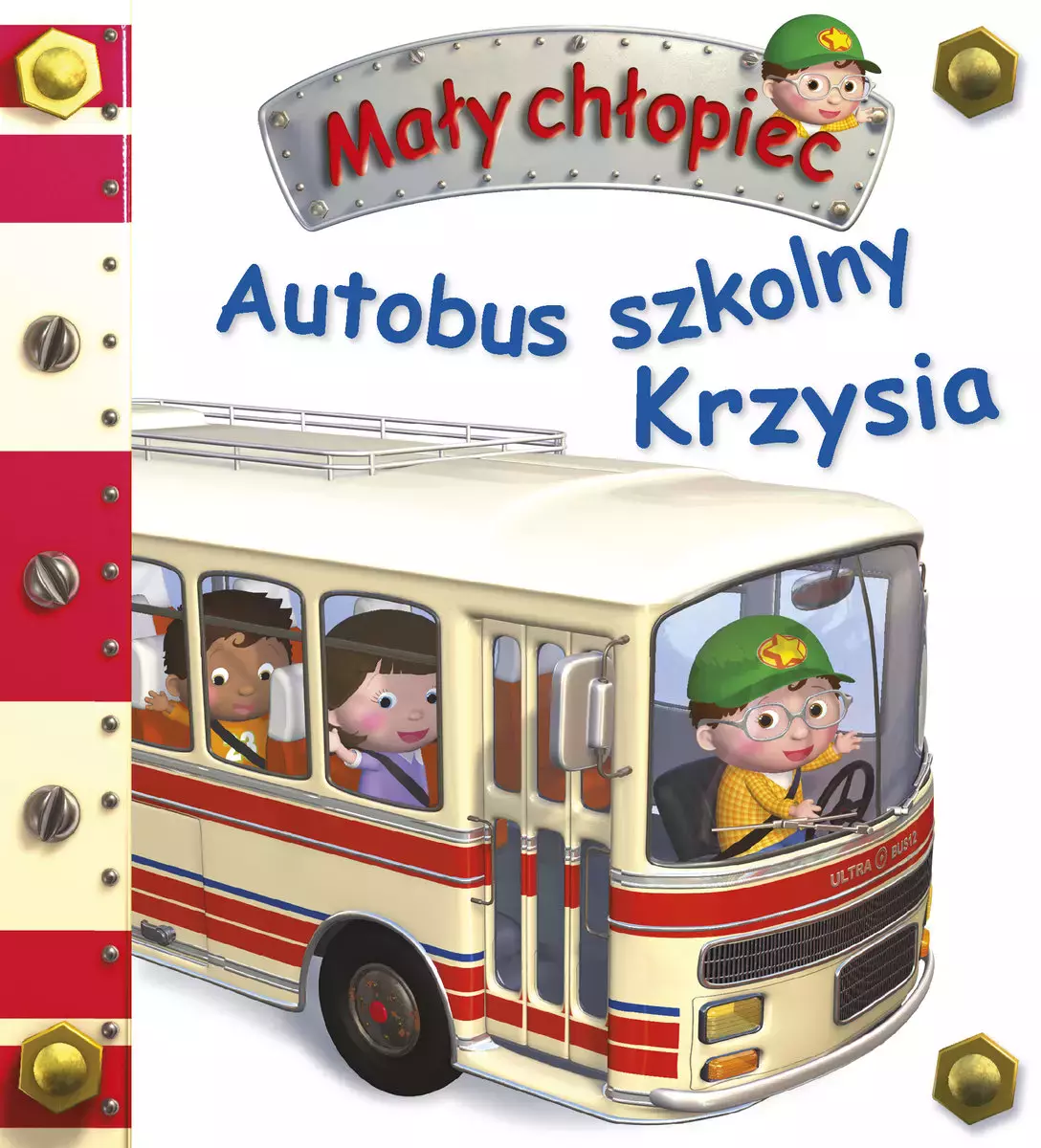 Autobus szkolny Krzysia. Mały chłopiec - Książki