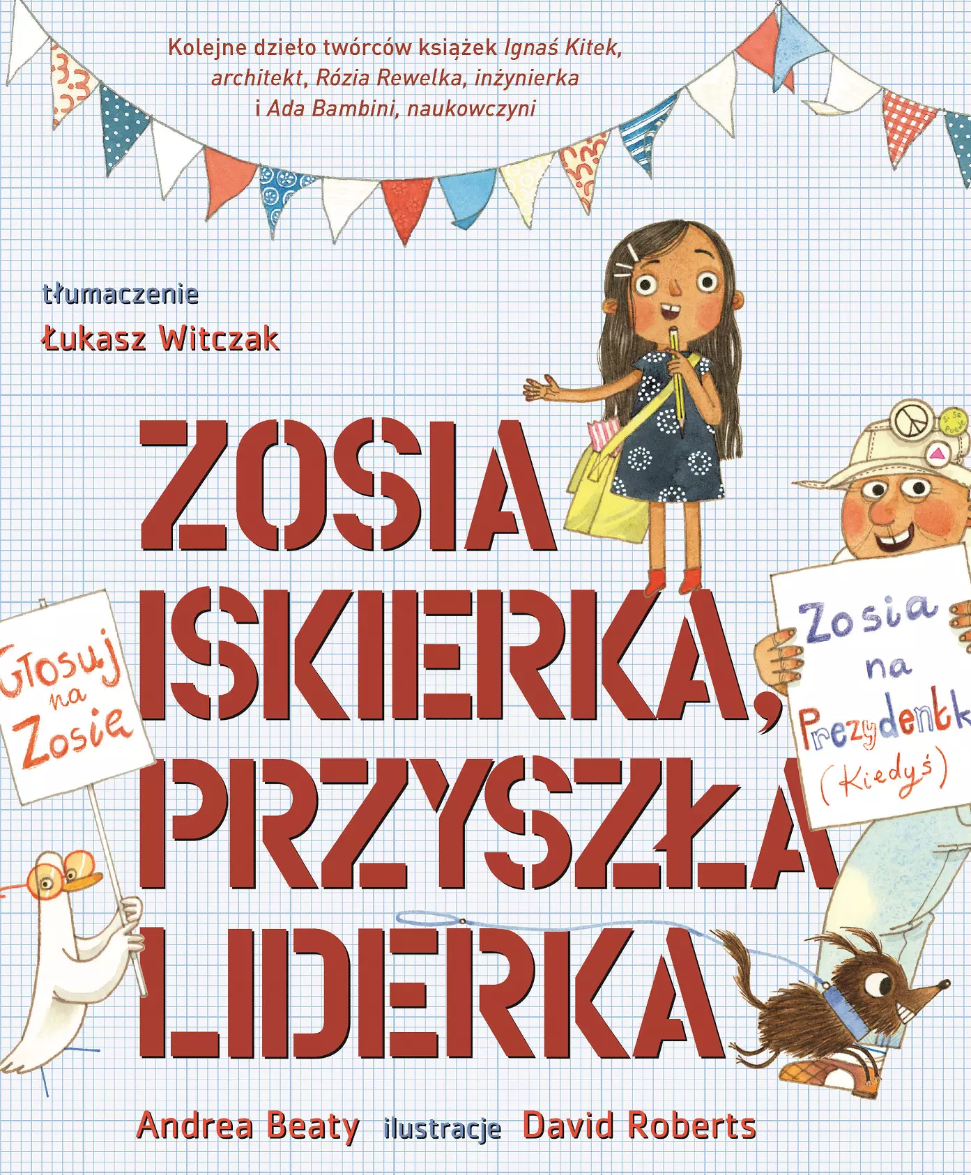 Zosia Iskierka, przyszła liderka