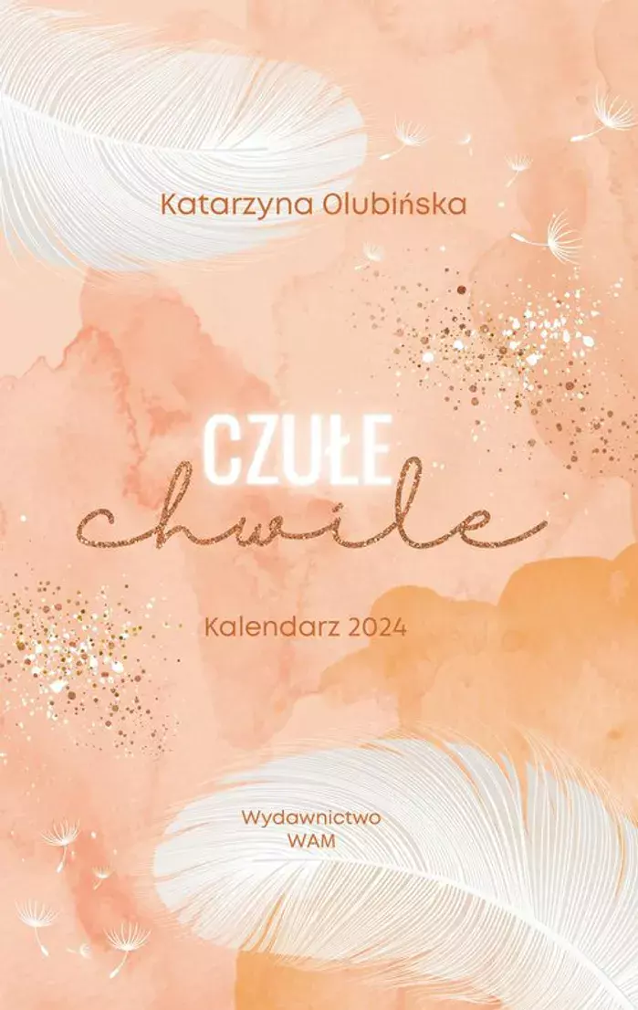 Czułe chwile. Kalendarz 2024 - Książki