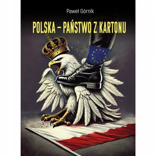 Polska - państwo z kartonu