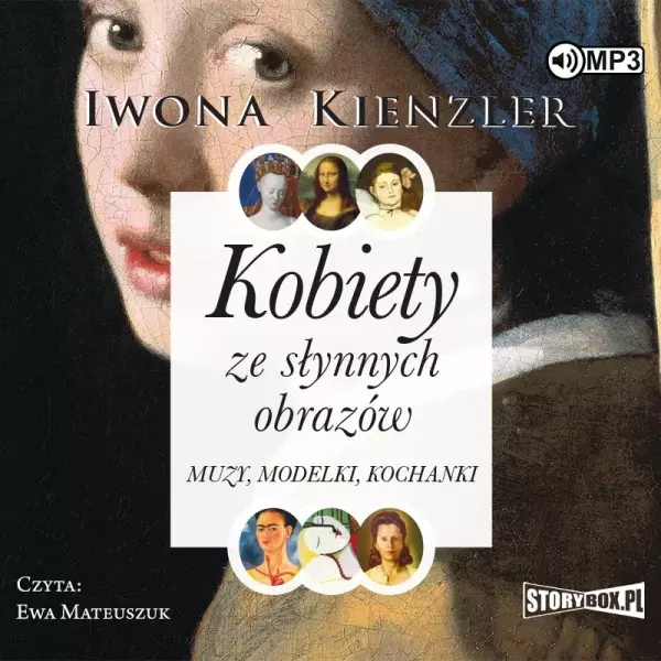 Kobiety ze słynnych obrazów. Muzy, modelki, kochanki. Audiobook - Audiobooki