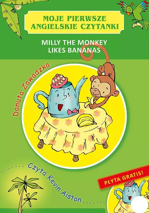 Moje pierwsze angielskie czytanki. Milly the Monkey Likes Bananas - Książki