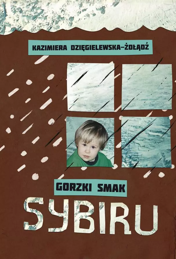 Gorzki smak Sybiru