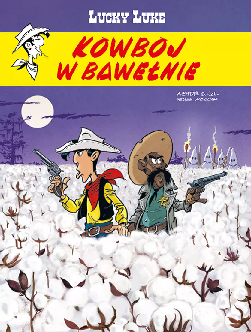 Lucky Luke. Tom 84. Kowboj w bawełnie