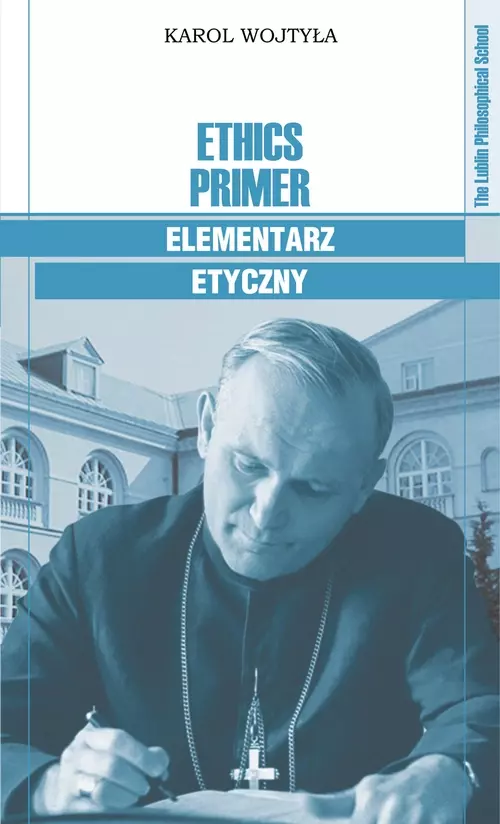 Ethics Primer / Elementarz etyczny - Książki