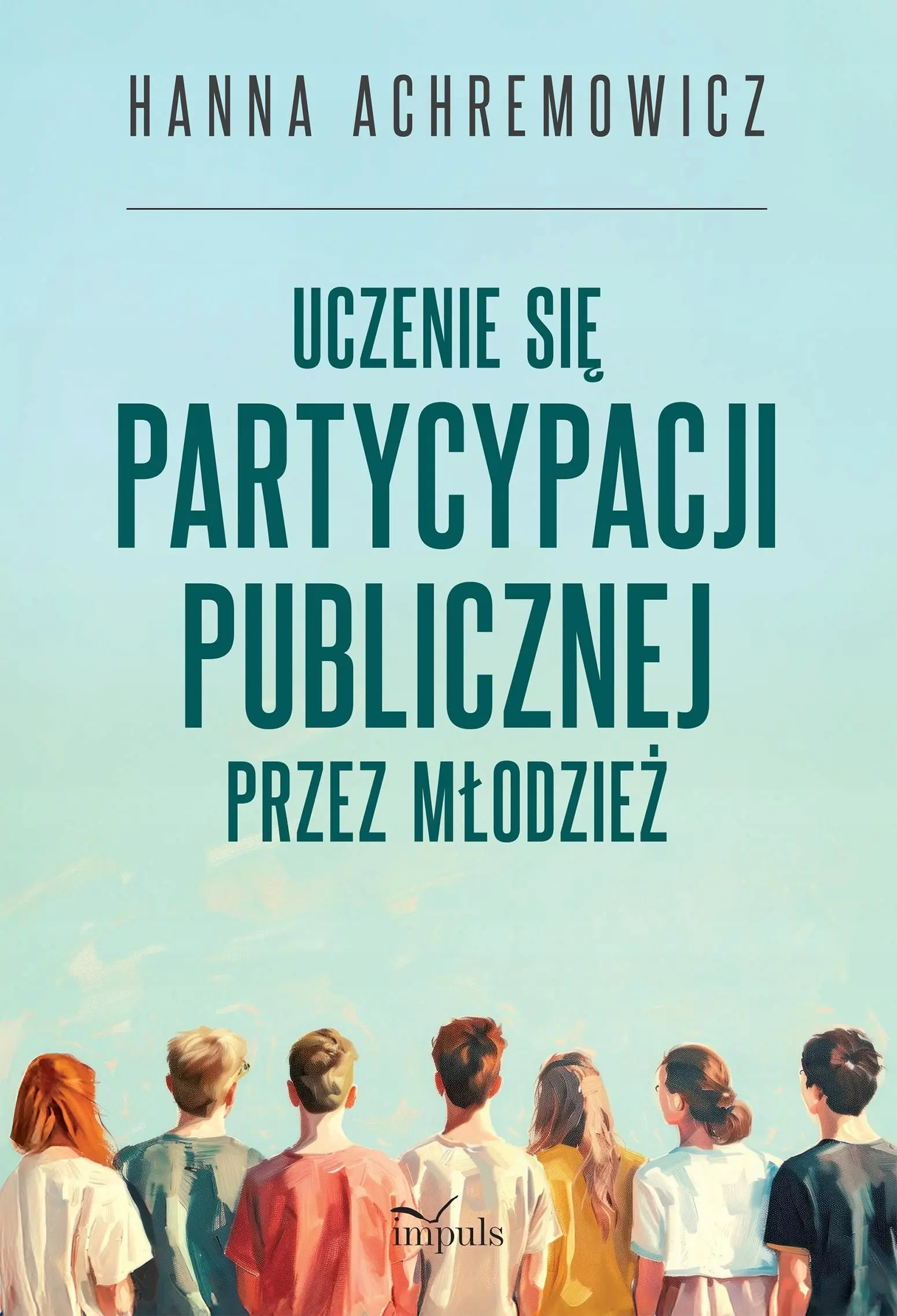 Uczenie się partycypacji publicznej przez młodzież - Książki
