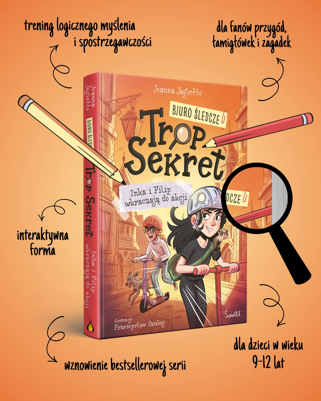 Biuro Śledcze Trop Sekret. Tom 1. Inka i Filip wkraczają do akcji. Biuro Śledcze Trop Sekret. Tom 1 - Książki