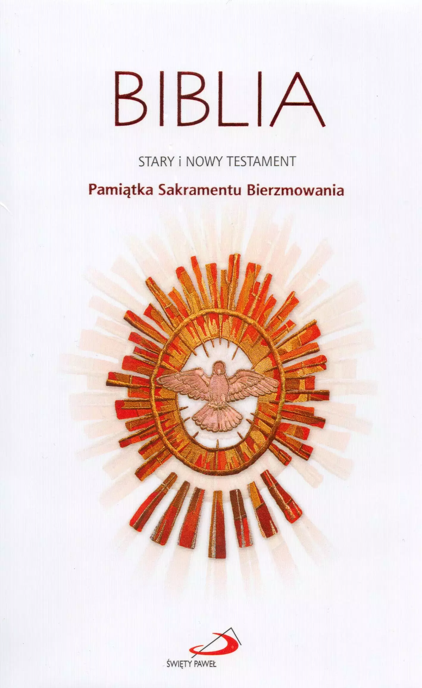 Biblia. Stary i Nowy Testament. Pamiątka Sakramentu Bierzmowania - Książki