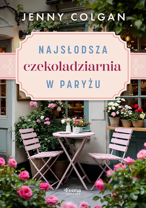 Najsłodsza czekoladziarnia w Paryżu - Książki