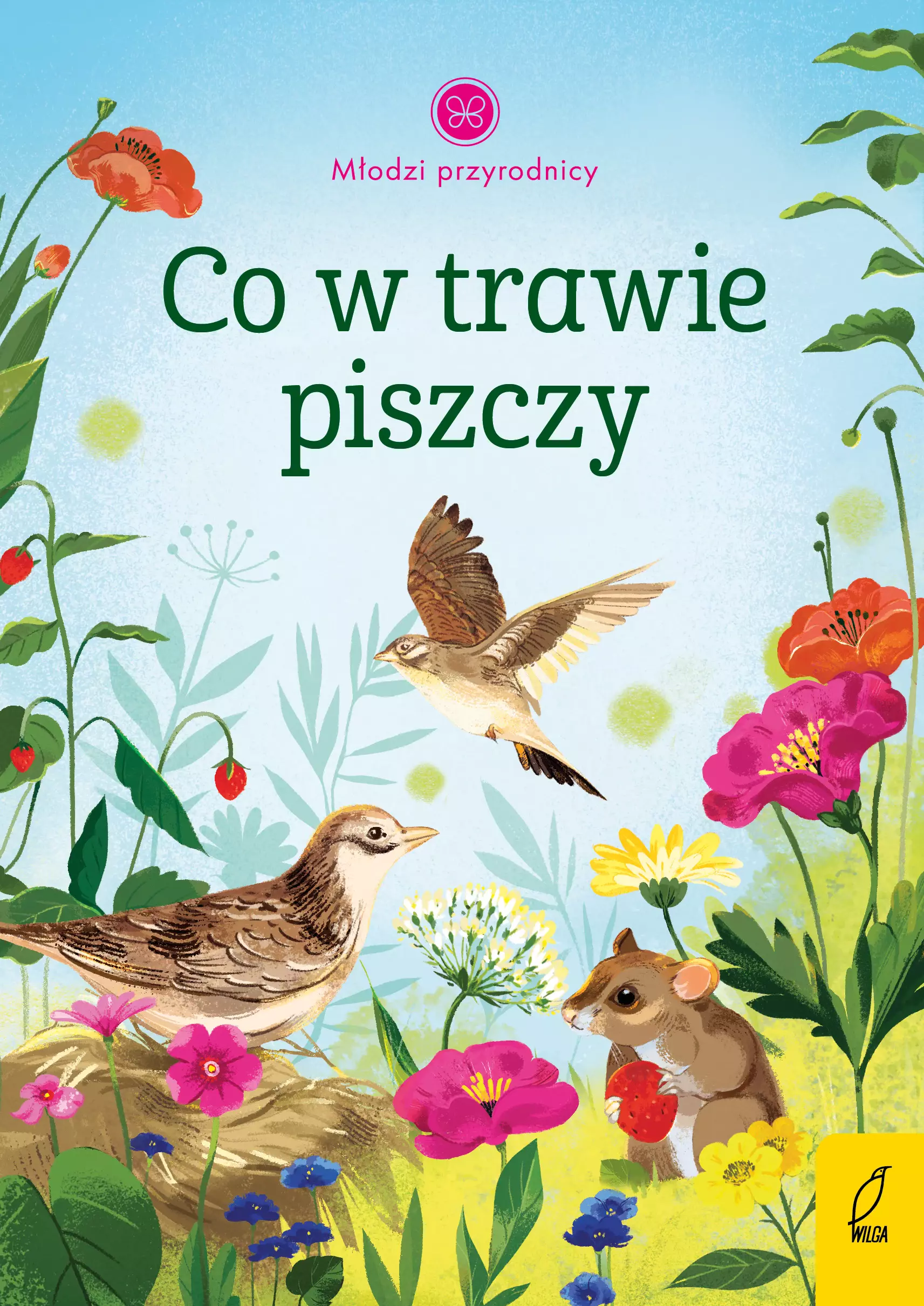 Młodzi przyrodnicy. Co w trawie piszczy - Książki