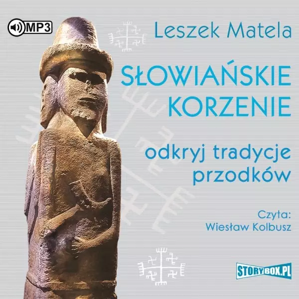 Słowiańskie korzenie. Odkryj tradycje przodków. Audiobook - Audiobooki