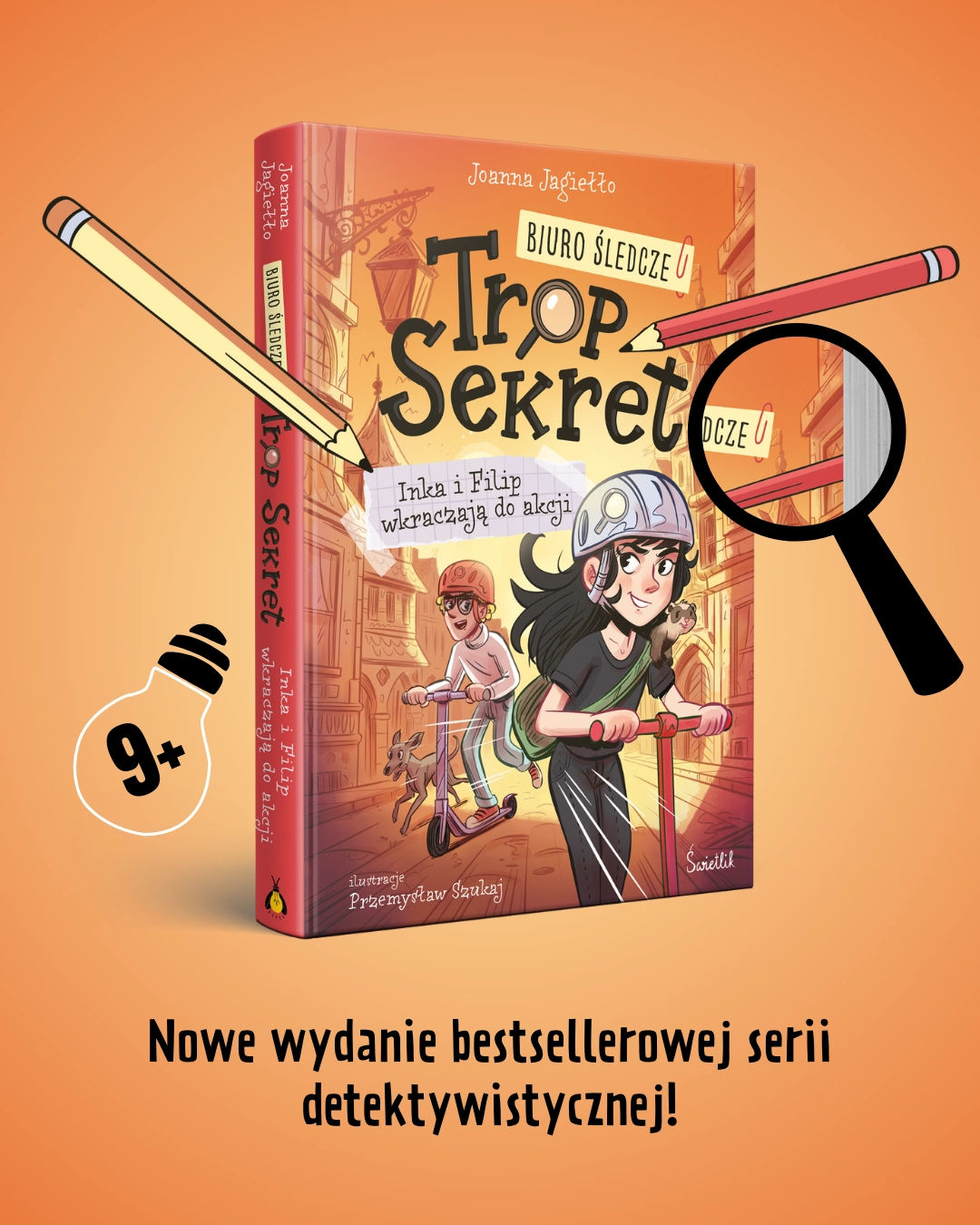 Biuro Śledcze Trop Sekret. Tom 1. Inka i Filip wkraczają do akcji. Biuro Śledcze Trop Sekret. Tom 1 - Książki