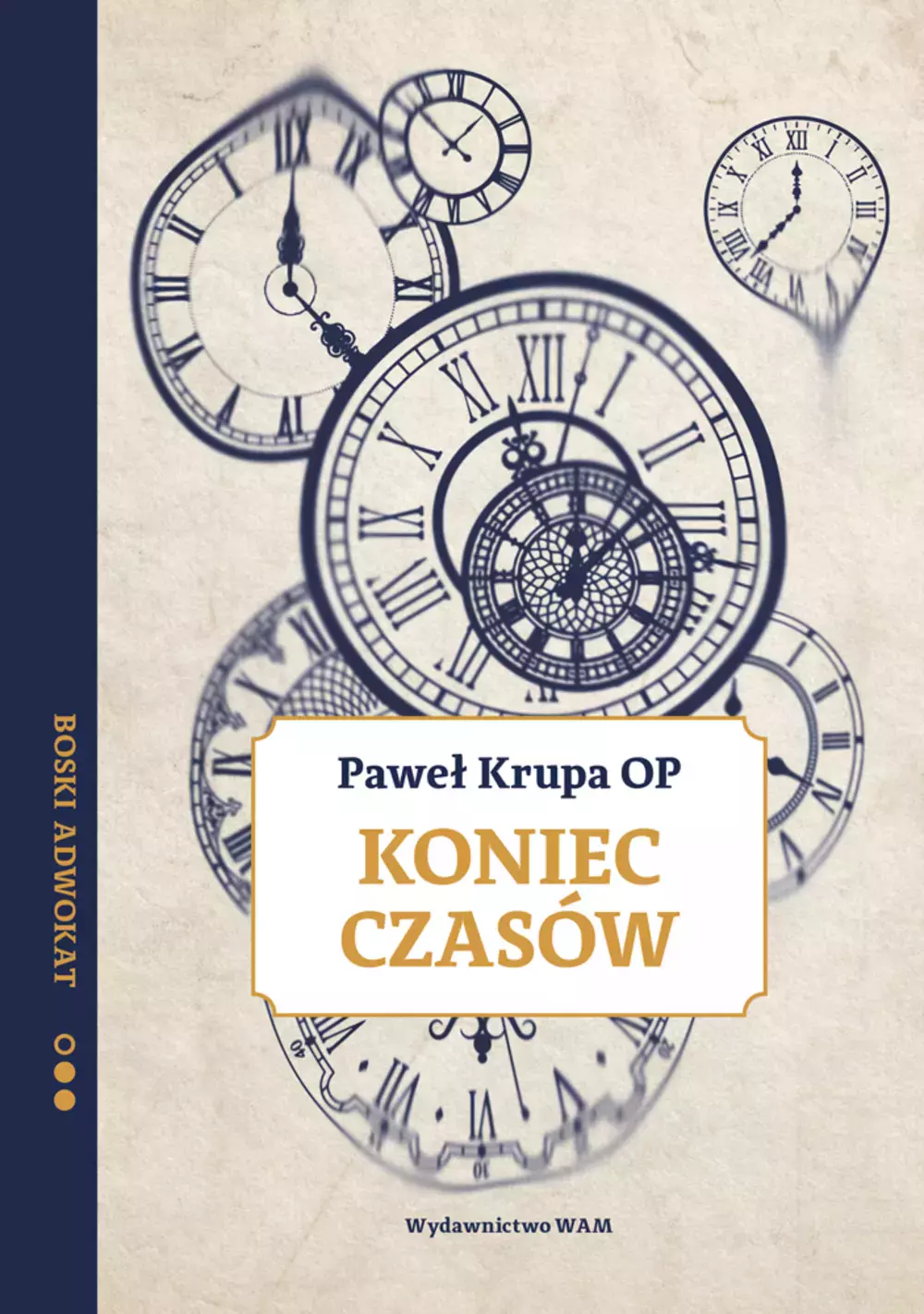 Koniec czasów. Boski adwokat - Książki