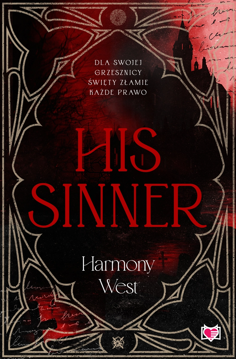 Saint & Sinner. Tom 2. His Sinner. Saint & Sinner. Tom 2 - Książki