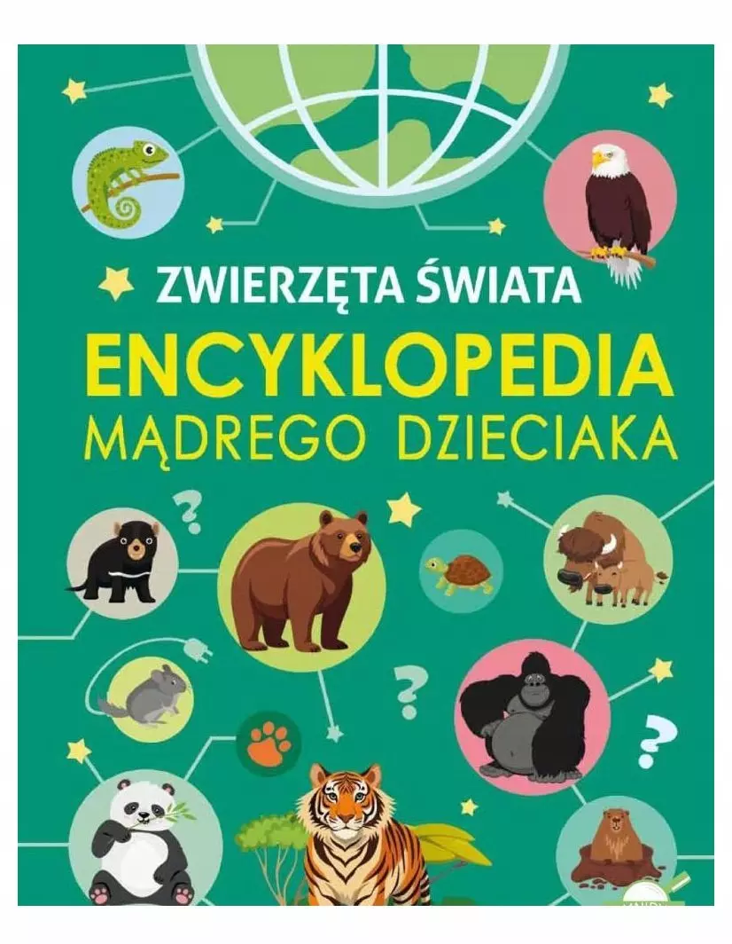 Encyklopedia mądrego dzieciaka. Zwierzęta Świata - Książki