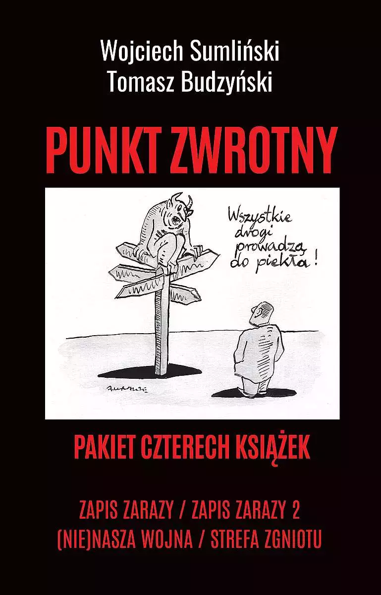 Pakiet PUNKT ZWROTNY. Zapis zarazy / Zapis zarazy 2 / (Nie)nasza wojna / Strefa zgniotu - Książki