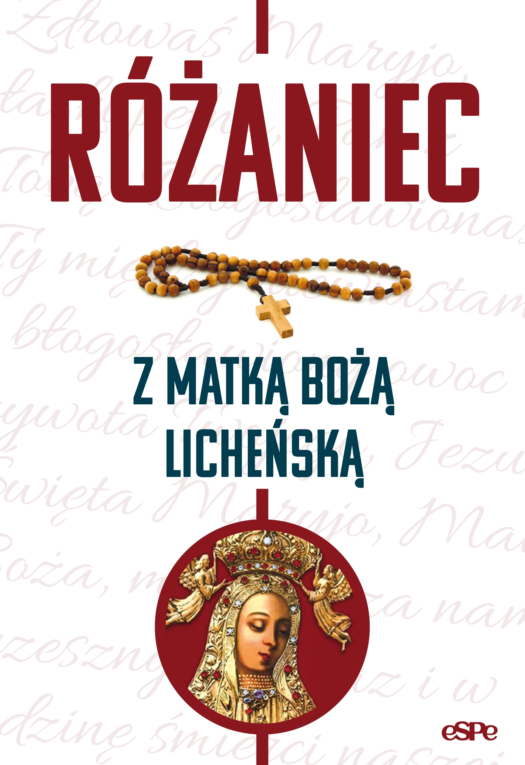 Różańce. Różaniec z Matką Boża Licheńską - Książki