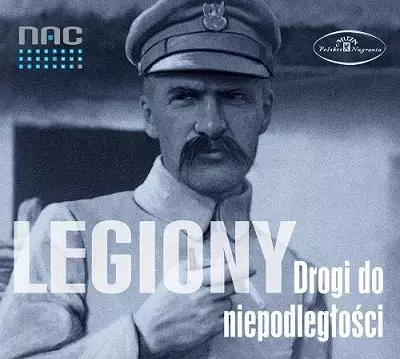 Legiony. Drogi do niepodległości, CD - Muzyka