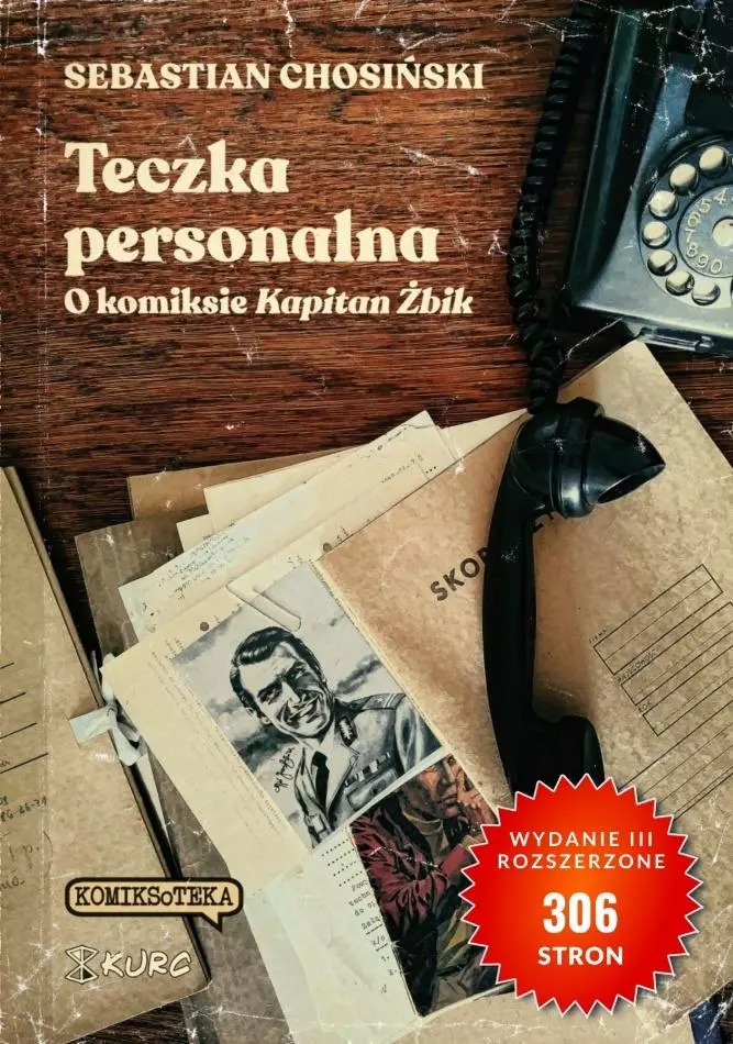 Teczka personalna. O komiksie Kapitan Żbik - Książki