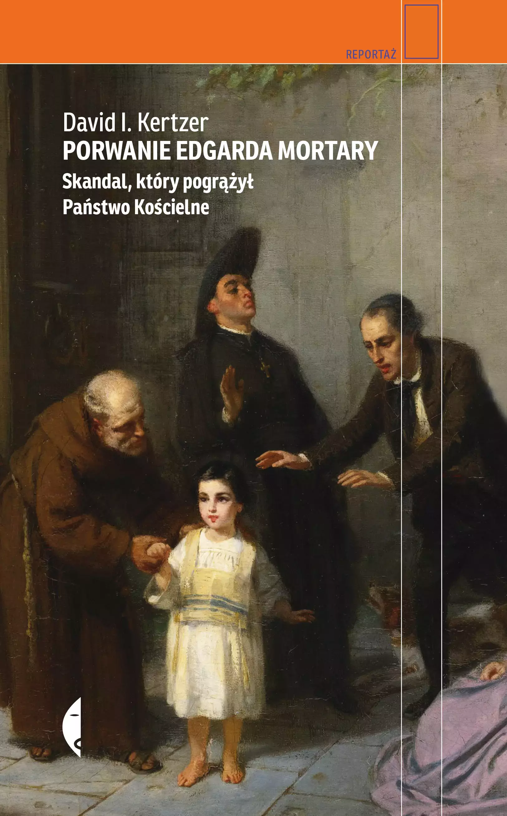 Porwanie Edgarda Mortary. Skandal, który pogrążył Państwo Kościelne - Książki