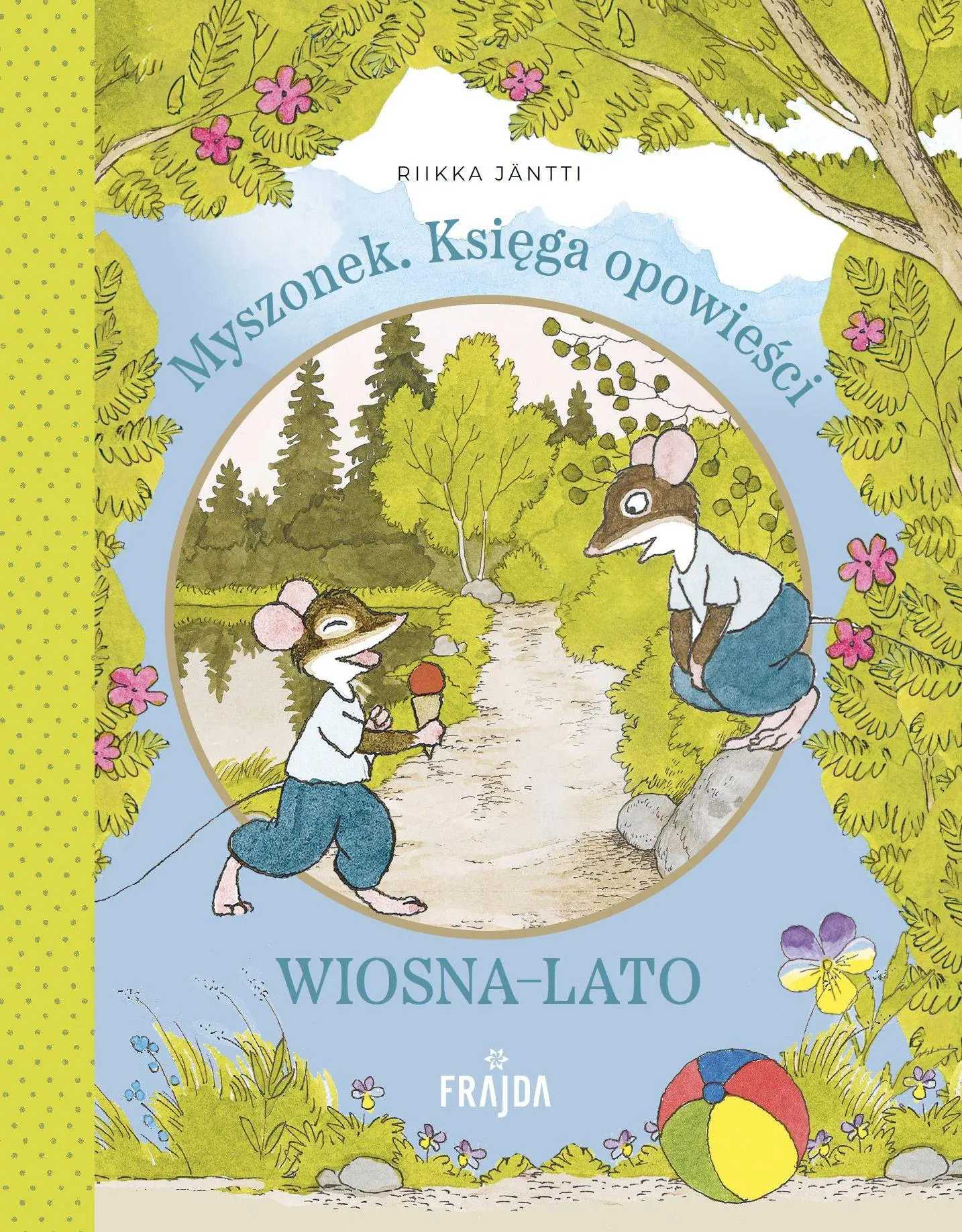 Myszonek. Księga opowieści. Wiosna-lato - Książki