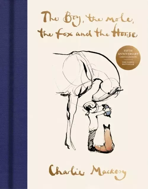 The Boy, The Mole, The Fox and The Horse : The Fifth Anniversary Limited Edition - Książki