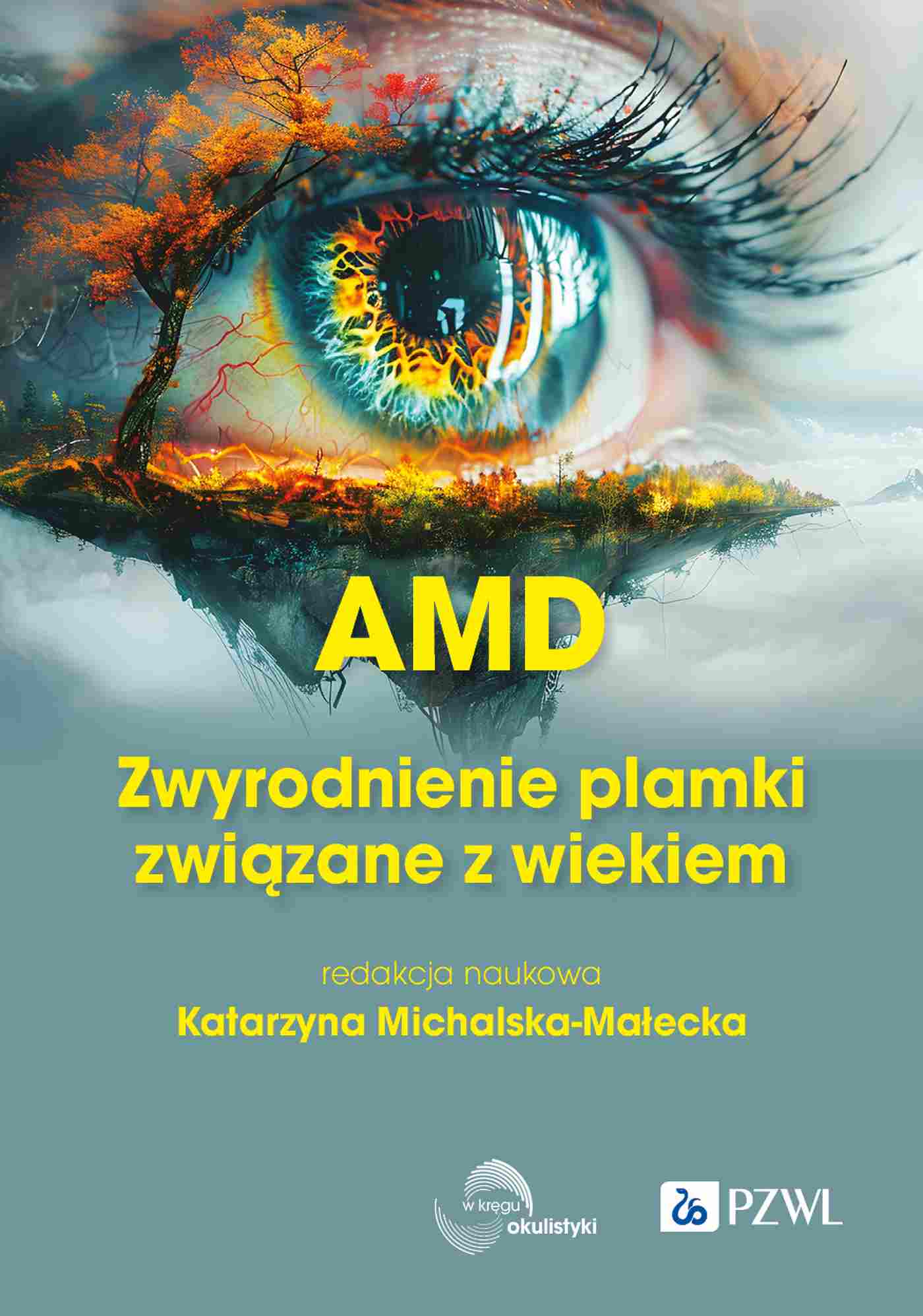 AMD Zwyrodnienie plamki żółtej związane z wiekiem - Książki