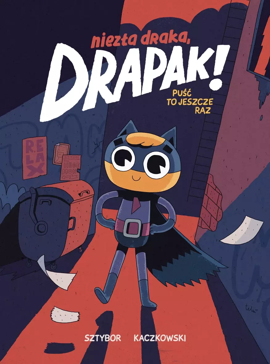 Niezła draka, Drapak! Puść to jeszcze raz. Tom I - Książki