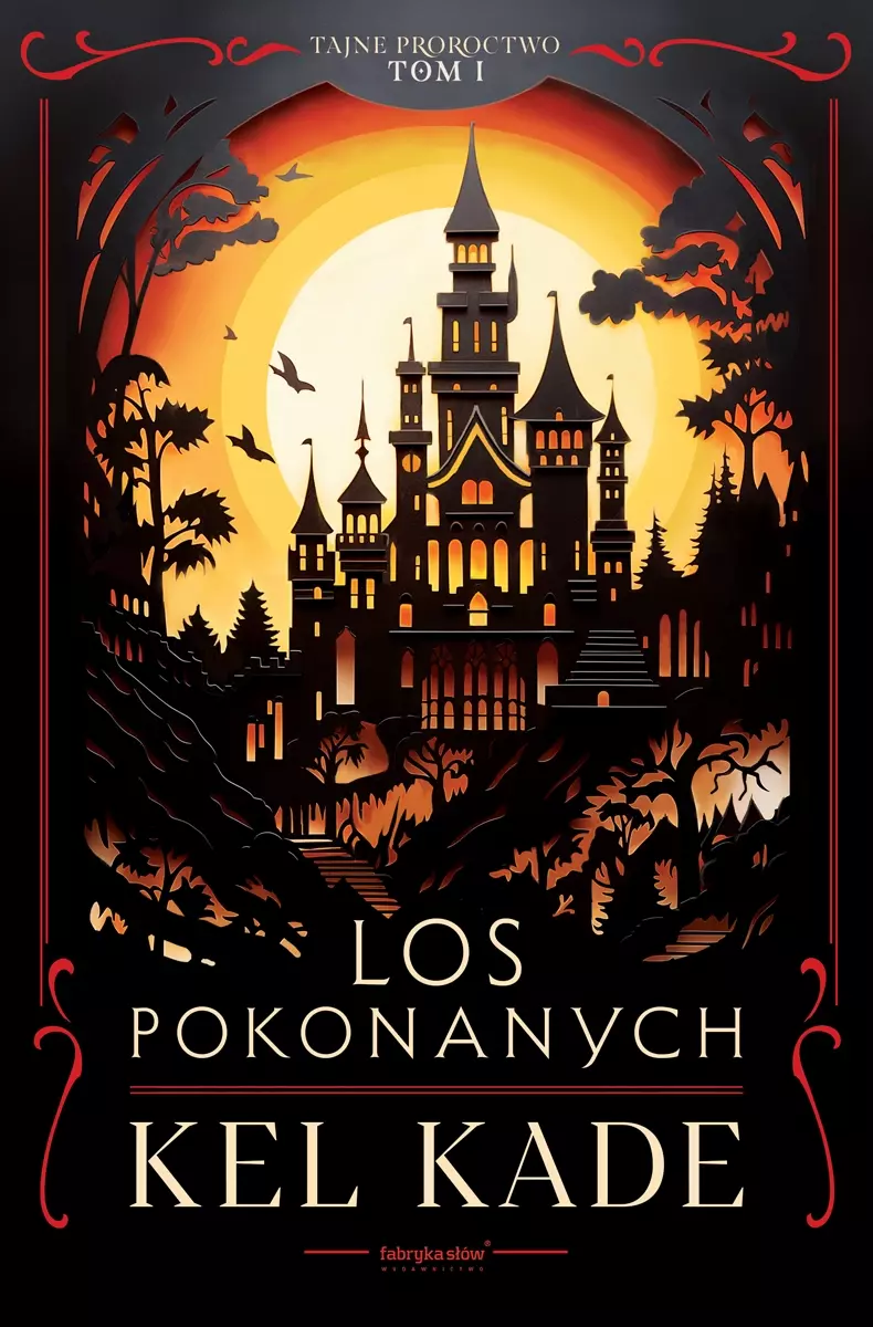 Los pokonanych. Tajne proroctwo. Tom 1 - Książki