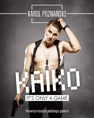 Kaiko. It's only a game