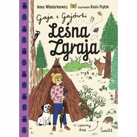 Gaja z Gajówki. Tom 5. Leśna Zgraja. Gaja z Gajówki. Tom 5 - Książki